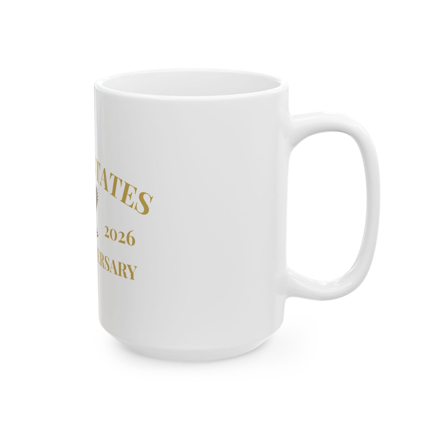 United States 250th Anniversary Ceramic Mug